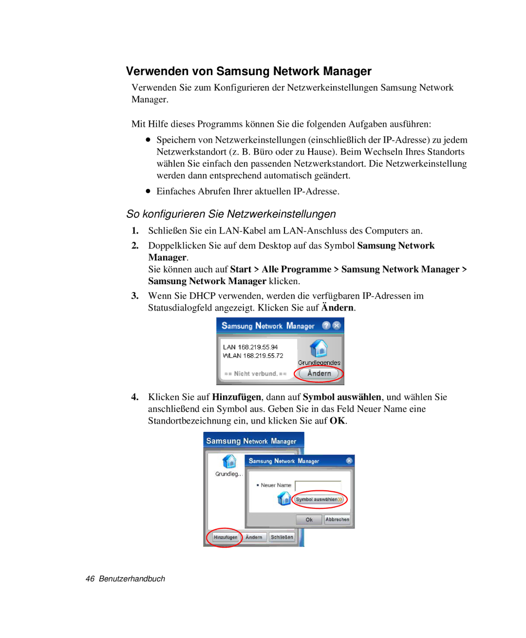 Samsung NP-P40CV01/SEG, NP-P40TV04/SEG Verwenden von Samsung Network Manager, So konfigurieren Sie Netzwerkeinstellungen 