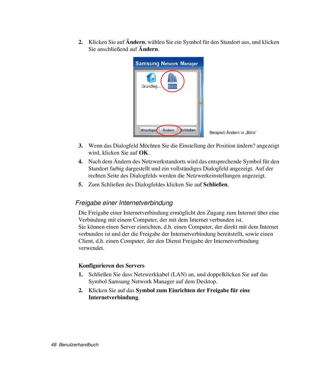 Samsung NP-P40TV03/SEG, NP-P40TV04/SEG, NP-P40CV01/SEG manual Freigabe einer Internetverbindung, Konfigurieren des Servers 