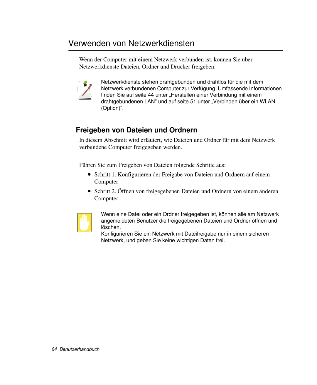 Samsung NP-P40CV01/SEG, NP-P40TV04/SEG, NP-P40TV03/SEG Verwenden von Netzwerkdiensten, Freigeben von Dateien und Ordnern 