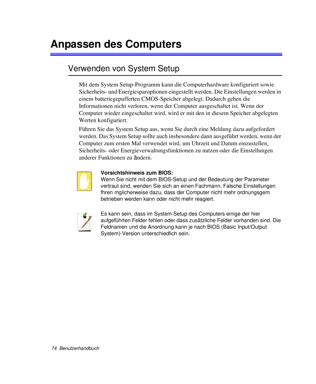 Samsung NP-P40TV04/SEG, NP-P40TV03/SEG manual Anpassen des Computers, Verwenden von System Setup, Vorsichtshinweis zum Bios 