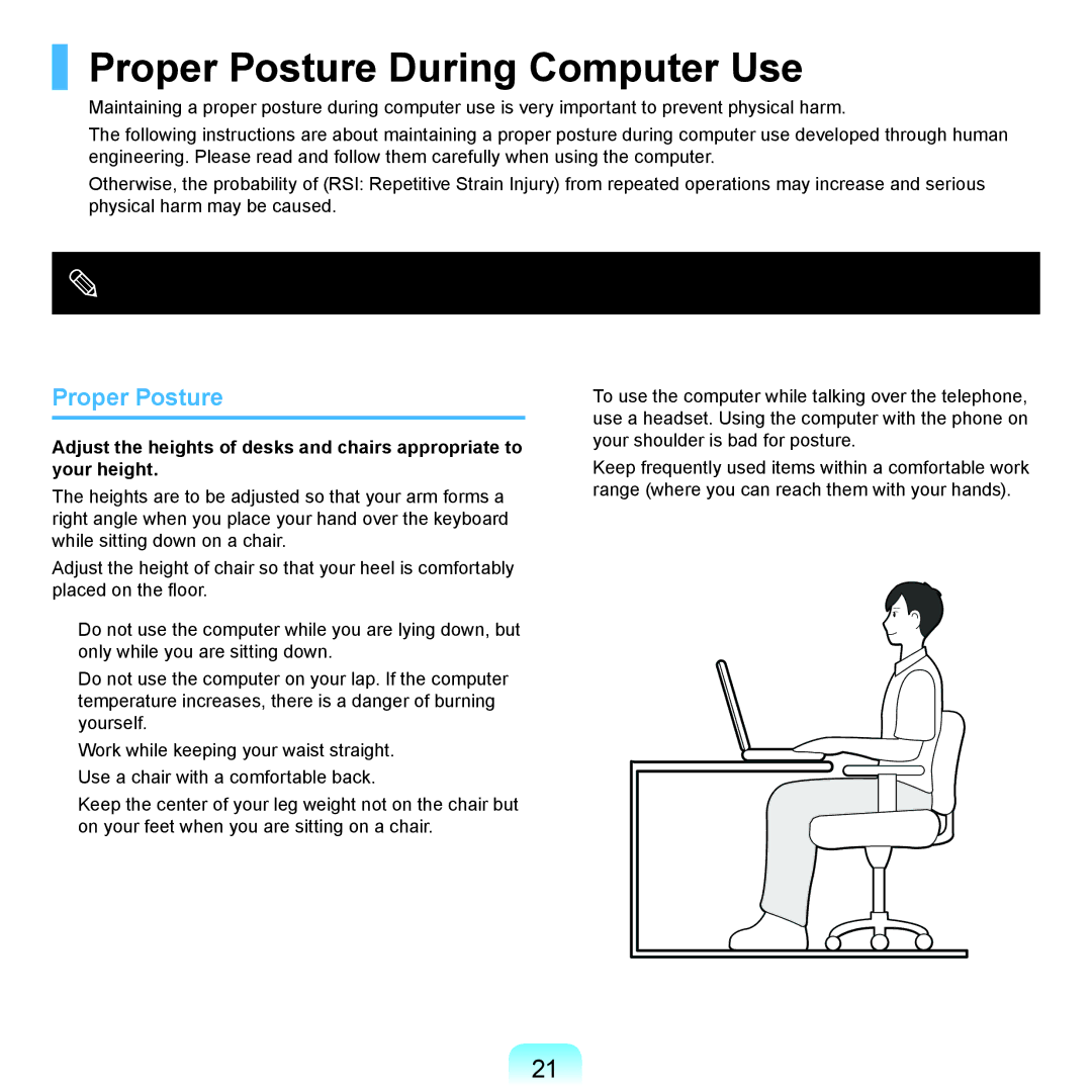 Samsung NP-X125-JA01IT, NP-P480-JS02DE, NP-X125-JA01AT, NP-P580-JS01AT, NP-P580-JA01DE Proper Posture During Computer Use 