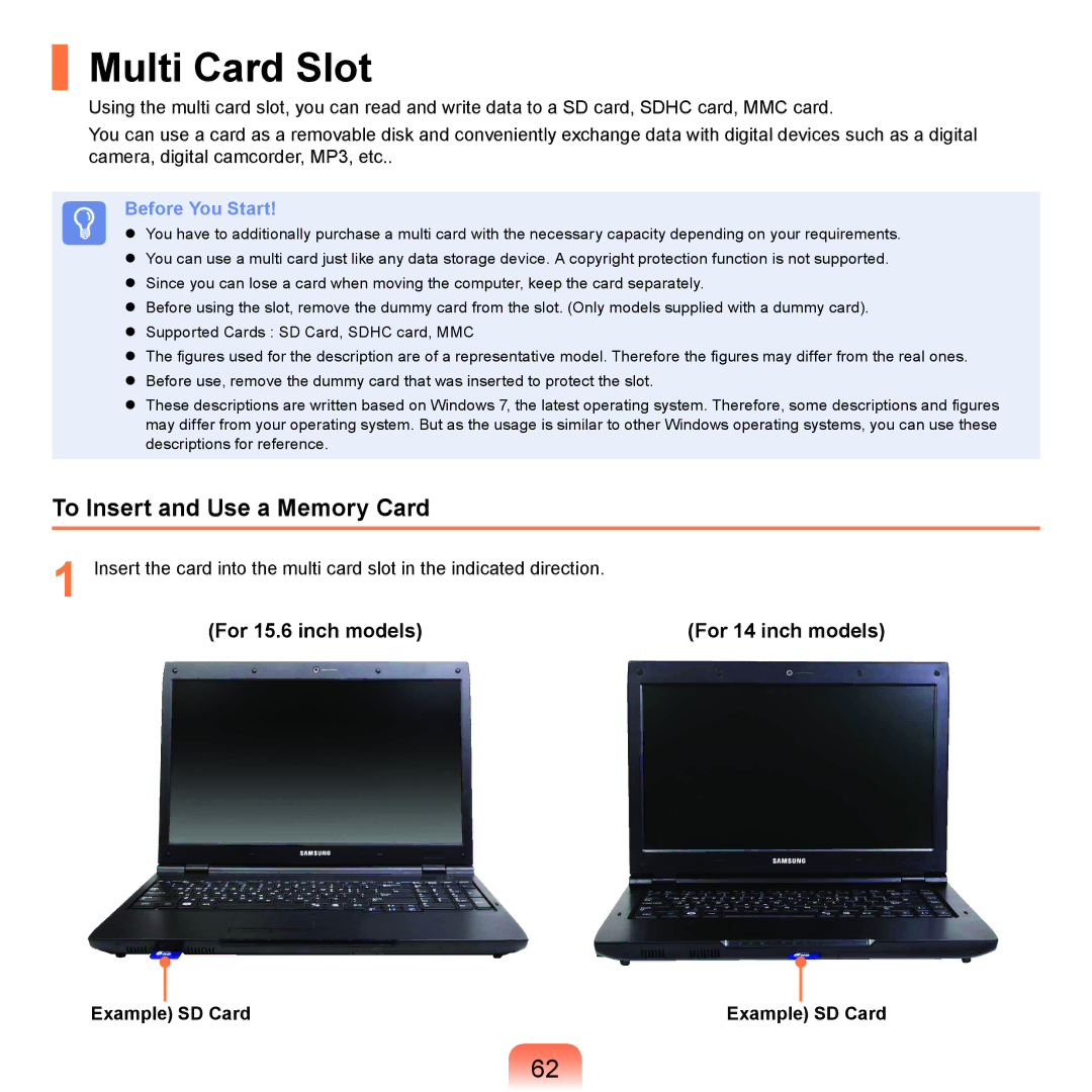 Samsung NP-P480-JS02DE Multi Card Slot, To Insert and Use a Memory Card, For 15.6 inch models For 14 inch models, SD Card 