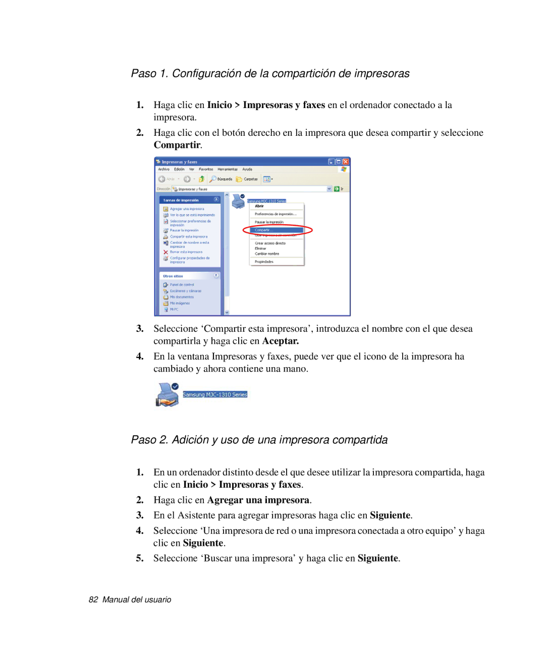 Samsung NP-P50K000/SES manual Paso 1. Configuración de la compartición de impresoras, Haga clic en Agregar una impresora 