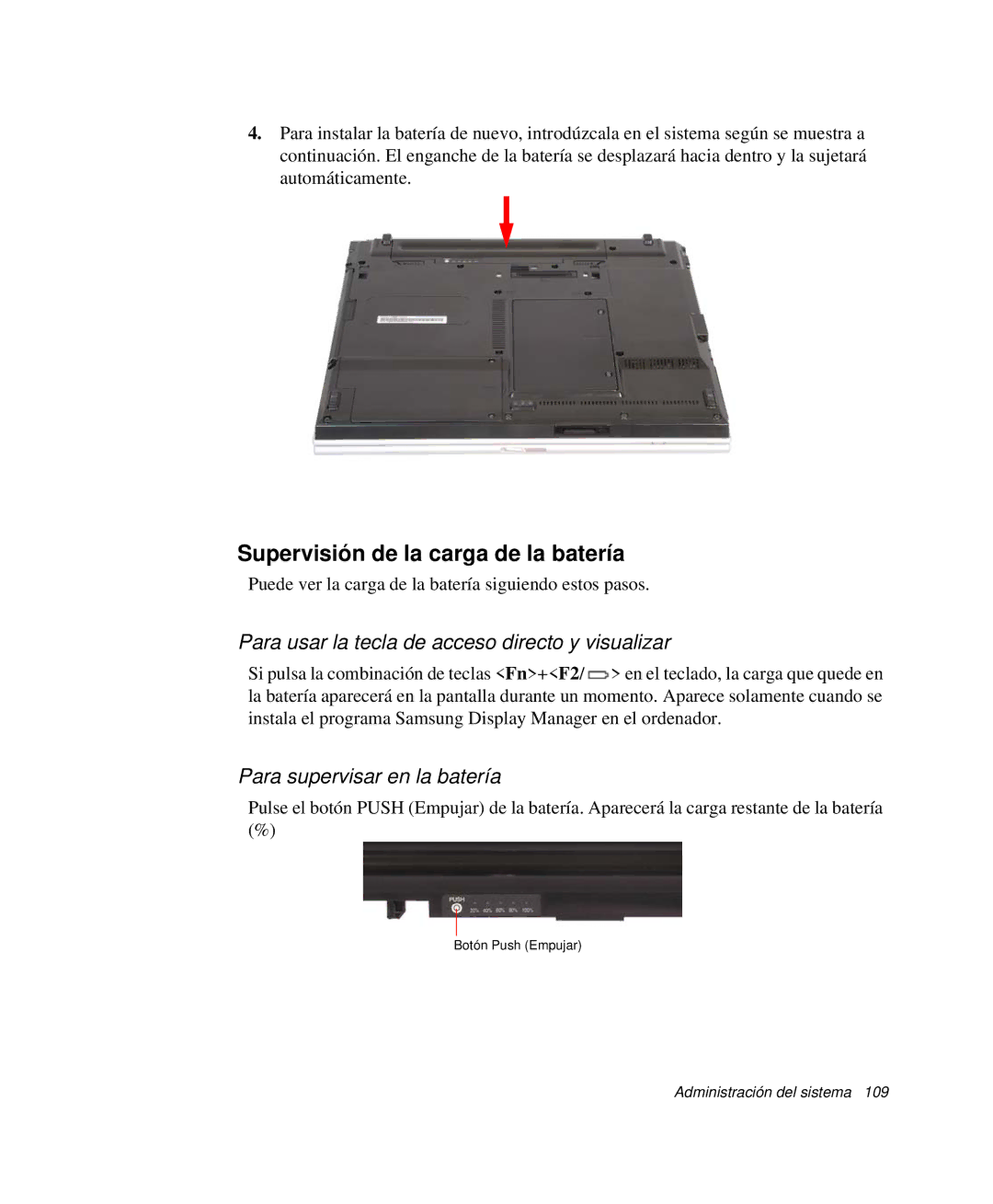 Samsung NP-P50CV01/SES manual Supervisión de la carga de la batería, Para usar la tecla de acceso directo y visualizar 