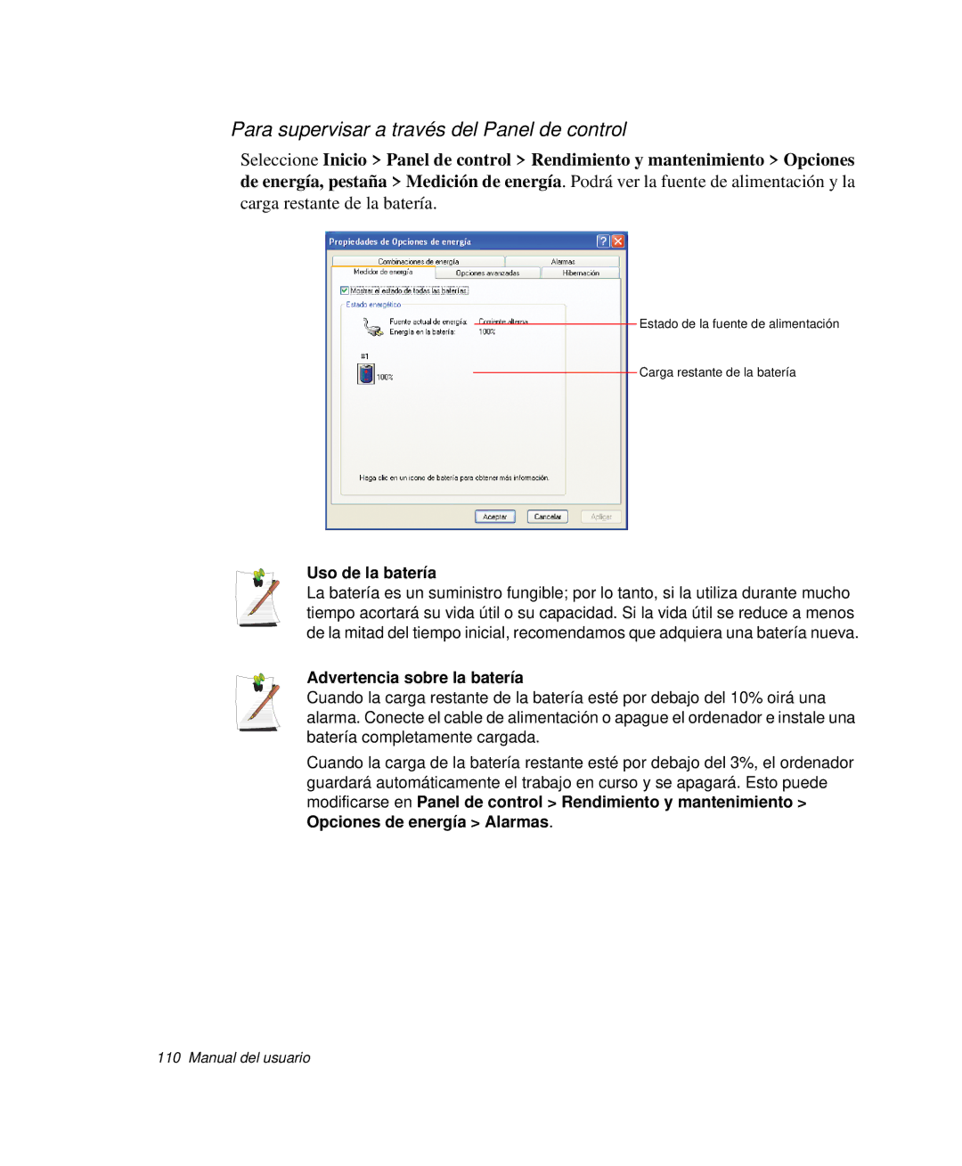 Samsung NP-P50T000/SES Para supervisar a través del Panel de control, Uso de la batería, Advertencia sobre la batería 