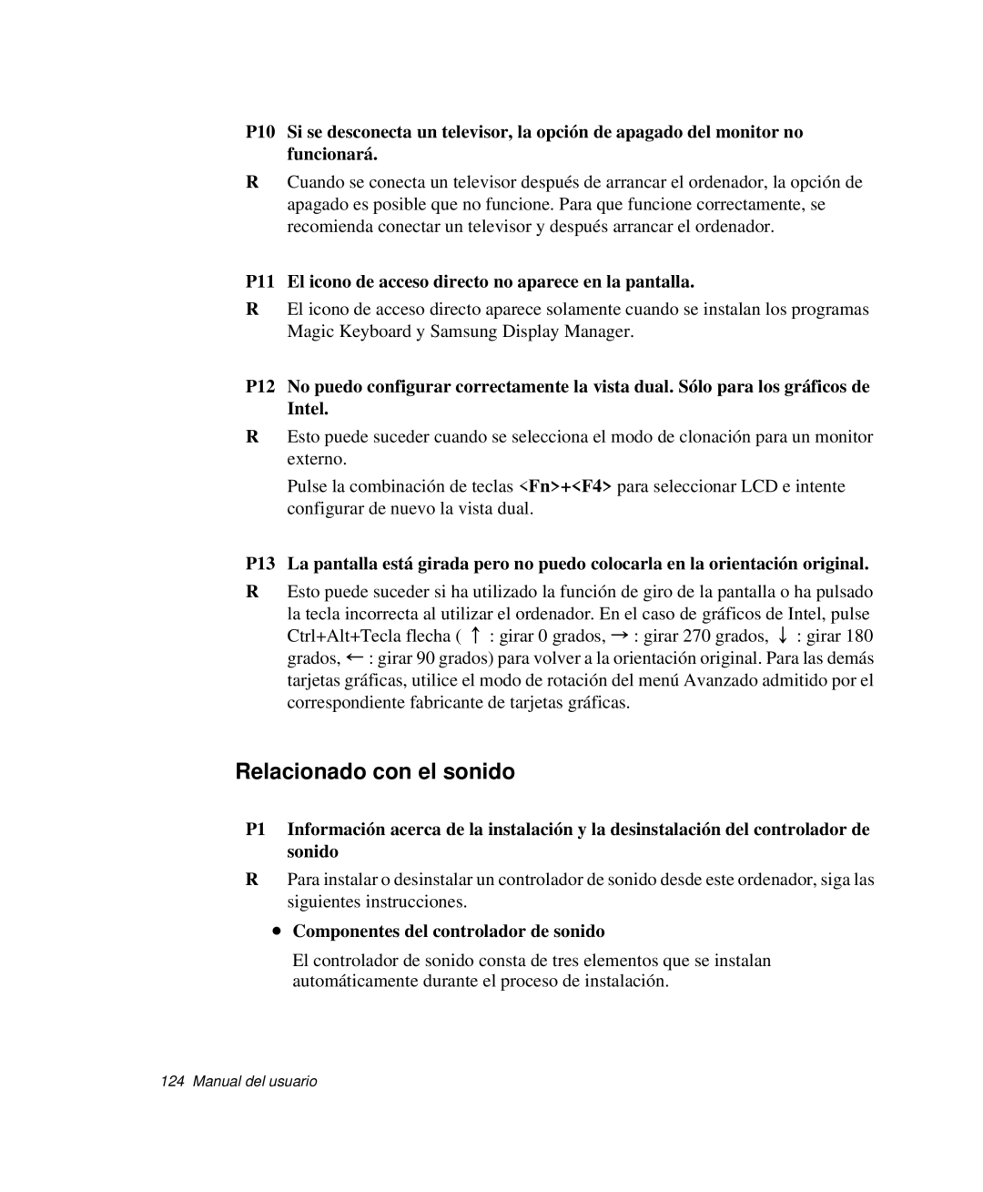 Samsung NP-P50CV01/SES, NP-P50KV00/SES Relacionado con el sonido, P11 El icono de acceso directo no aparece en la pantalla 