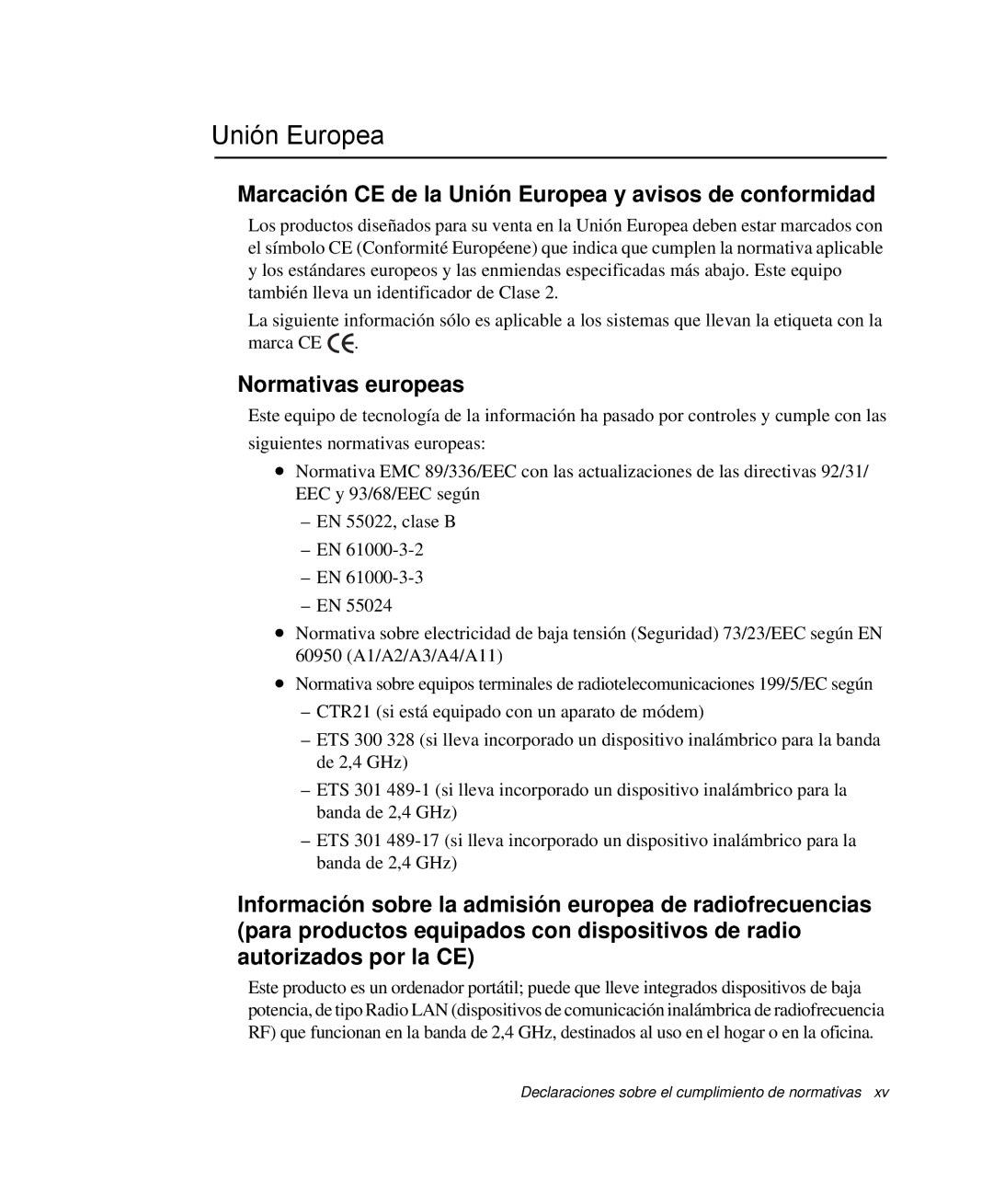 Samsung NP-P50KV00/SES, NP-P50K000/SES Marcación CE de la Unión Europea y avisos de conformidad, Normativas europeas 