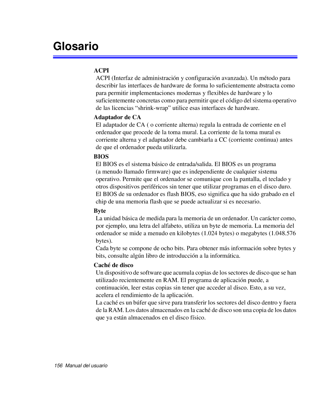 Samsung NP-P50KV00/SES, NP-P50K000/SES, NP-P50CV02/SES, NP-P50CV01/SES manual Glosario, Adaptador de CA, Byte, Caché de disco 