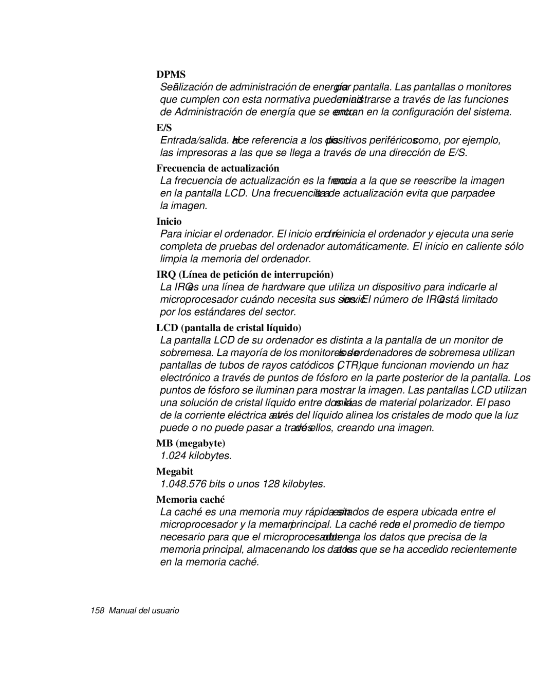 Samsung NP-P50CV02/SES Frecuencia de actualización, Inicio, IRQ Línea de petición de interrupción, MB megabyte, Megabit 