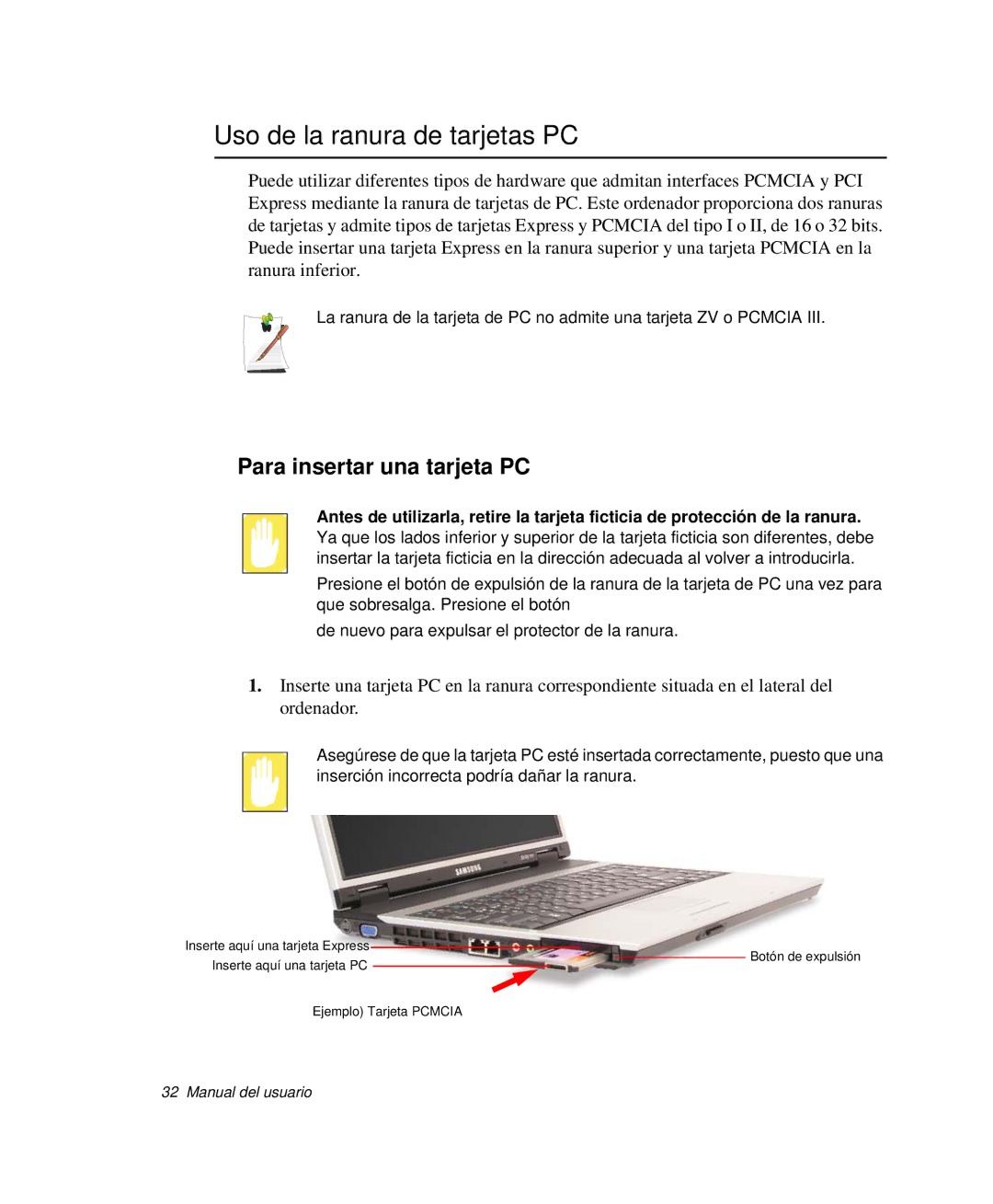 Samsung NP-P50K000/SES, NP-P50KV00/SES, NP-P50CV02/SES manual Uso de la ranura de tarjetas PC, Para insertar una tarjeta PC 