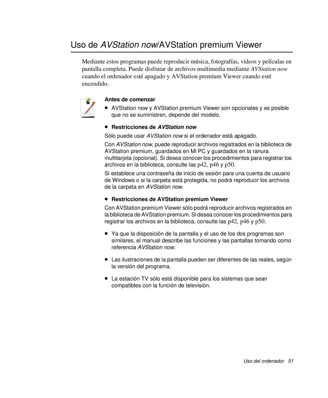 Samsung NP-P50KV00/SES, NP-P50K000/SES manual Uso de AVStation now/AVStation premium Viewer, Restricciones de AVStation now 