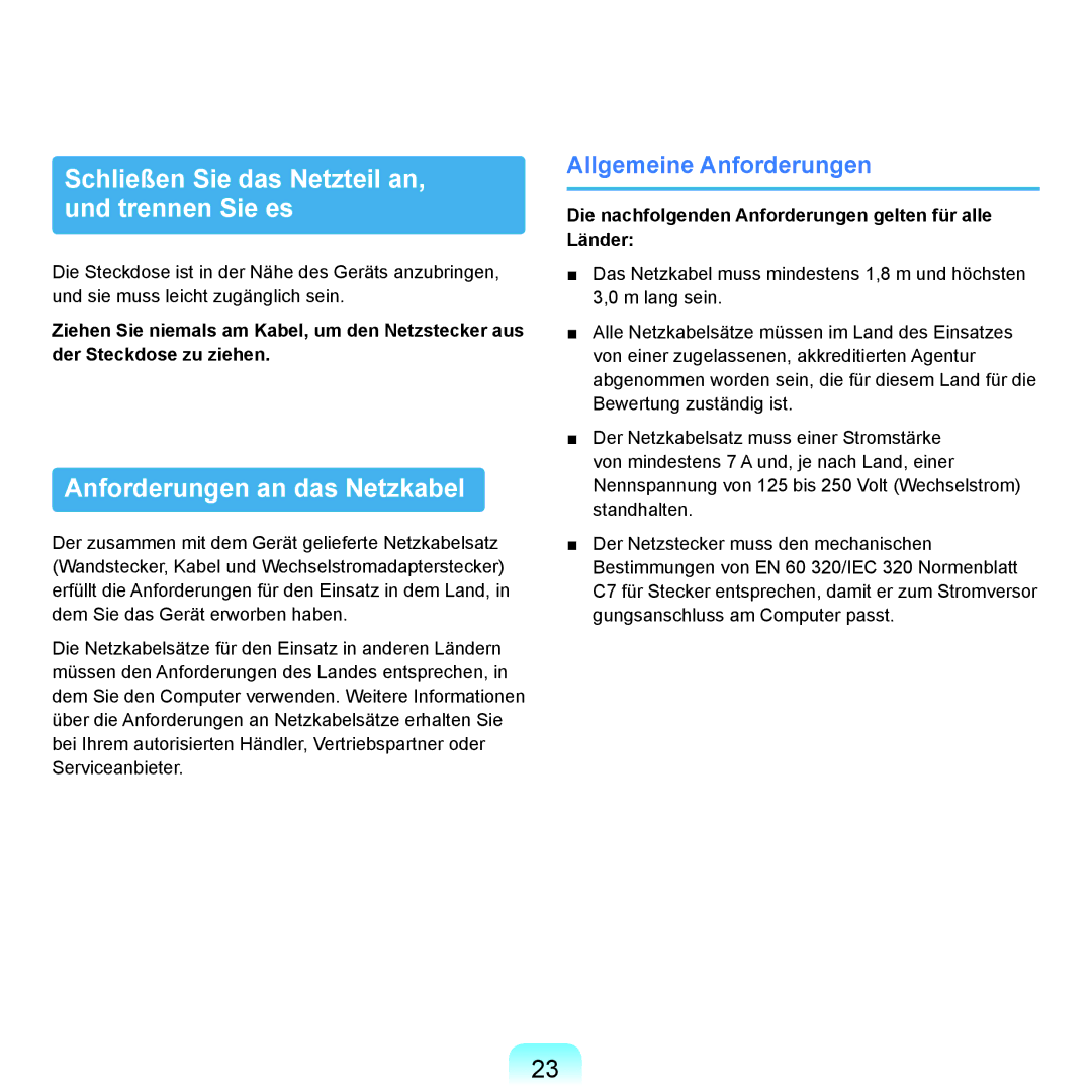 Samsung NP-P55TP02/SEG, NP-P55AH01/SEG Schließen Sie das Netzteil an, und trennen Sie es, Anforderungen an das Netzkabel 