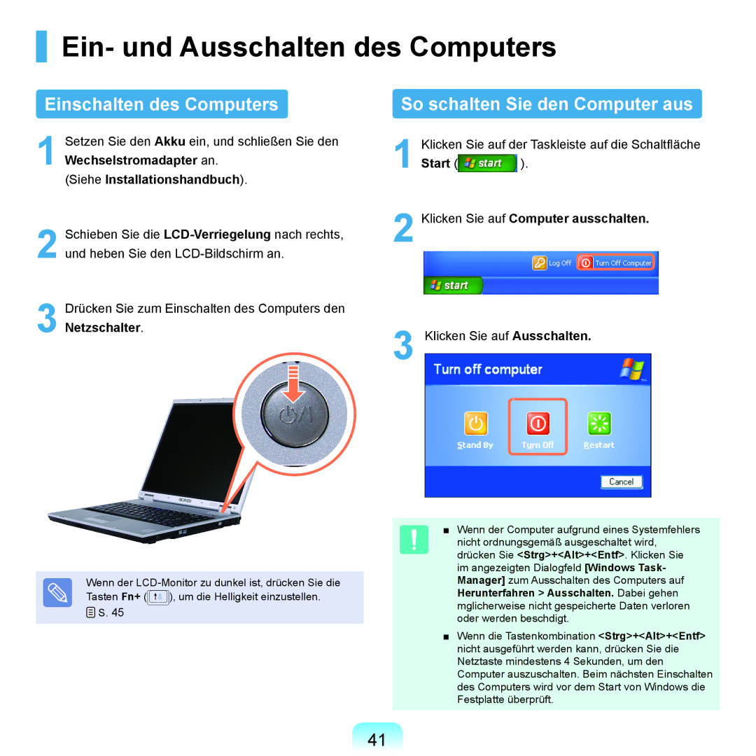 Samsung NP-P55TH01/SEG Ein- und Ausschalten des Computers, Einschalten des Computers, So schalten Sie den Computer aus 