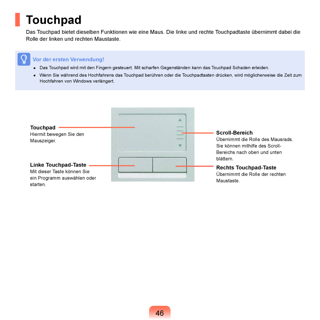 Samsung NP-P55T000/SEG, NP-P55AH01/SEG, NP-P55T004/SEG manual Linke Touchpad-Taste, Scroll-Bereich, Rechts Touchpad-Taste 