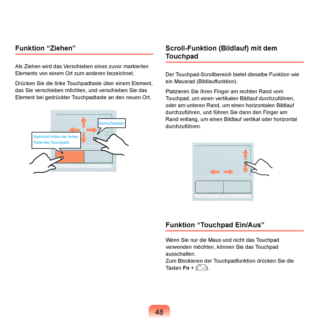 Samsung NP-P55T004/SEG manual Funktion Ziehen, Scroll-Funktion Bildlauf mit dem Touchpad, Funktion Touchpad Ein/Aus 