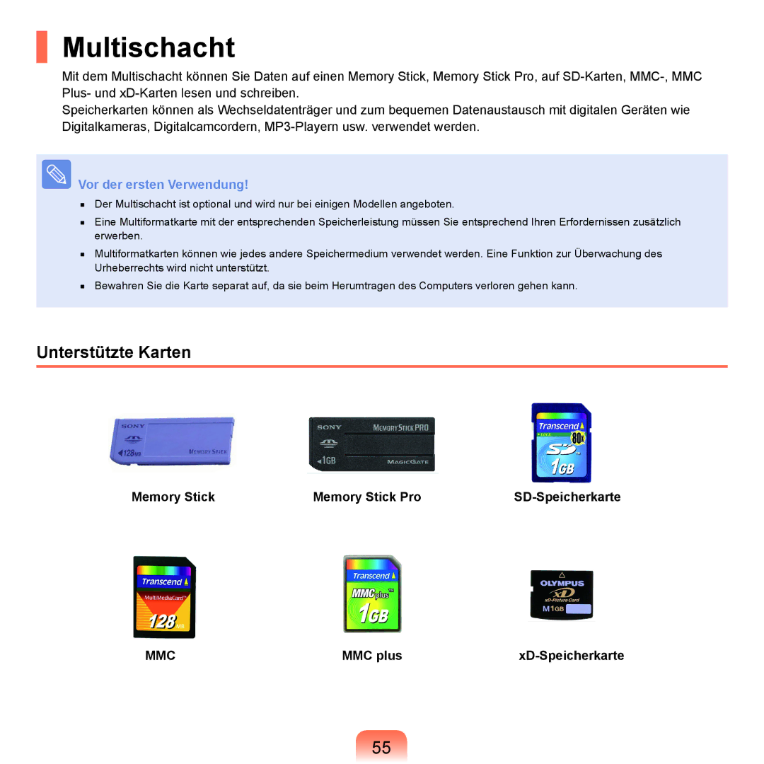 Samsung NP-P55TP02/SEG, NP-P55AH01/SEG Multischacht, Unterstützte Karten, Memory Stick Memory Stick Pro SD-Speicherkarte 