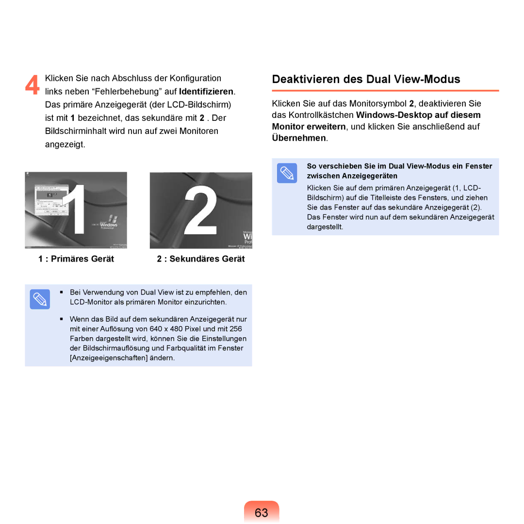 Samsung NP-P55AH01/SEG, NP-P55T004/SEG, NP-P55T002/SEG Deaktivieren des Dual View-Modus, Primäres Gerät Sekundäres Gerät 