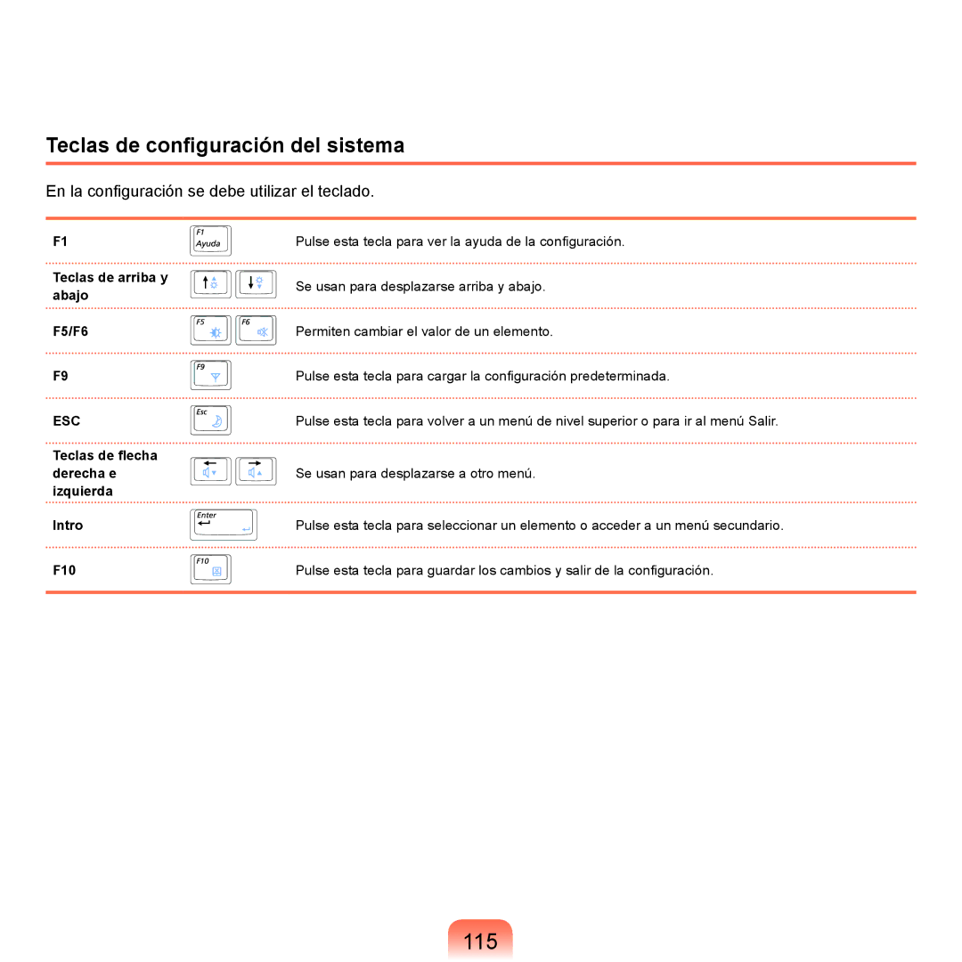 Samsung NP-P55CV01/SES, NP-P55ZBM/SES manual 115, Teclas de configuración del sistema, Teclas de arriba y abajo F5/F6 