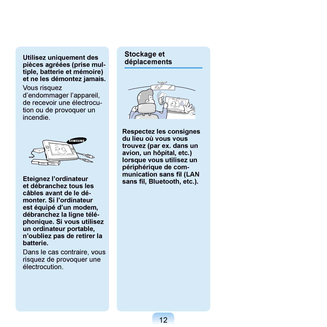 Samsung NP-Q1-V000/SEF, NP-Q1-V004/SEI, NP-Q1-M000/SEF manual Stockage et déplacements 