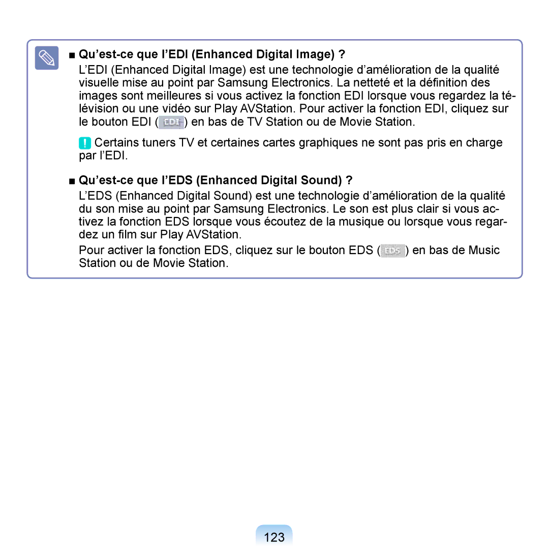 Samsung NP-Q1-V000/SEF 123, Qu’est-ce que l’EDI Enhanced Digital Image ?, Qu’est-ce que l’EDS Enhanced Digital Sound ? 