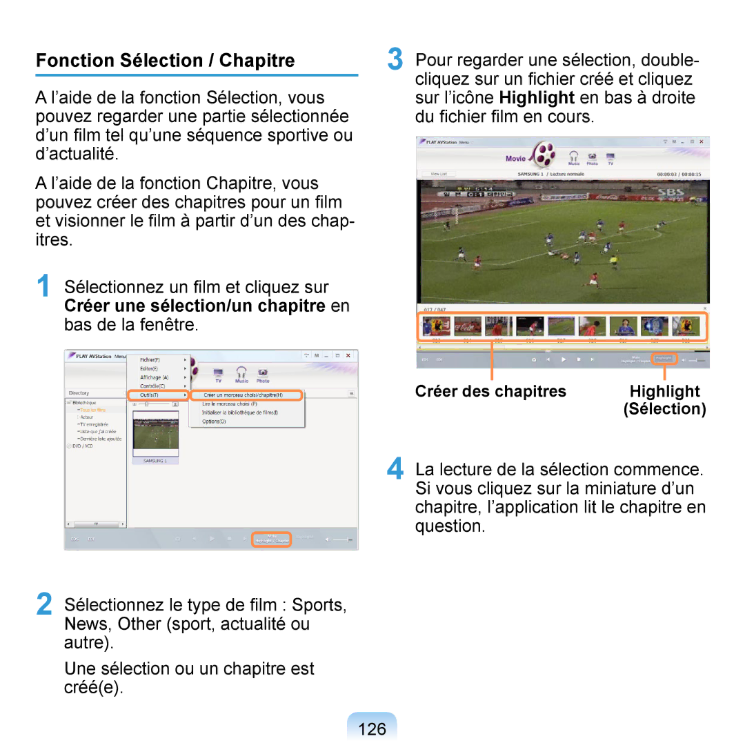 Samsung NP-Q1-V000/SEF, NP-Q1-V004/SEI manual Fonction Sélection / Chapitre, Créer des chapitres Highlight Sélection 