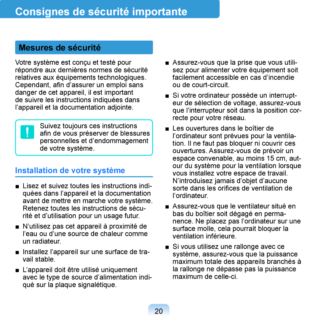 Samsung NP-Q1-M000/SEF manual Consignes de sécurité importante, Mesures de sécurité, Installation de votre système 