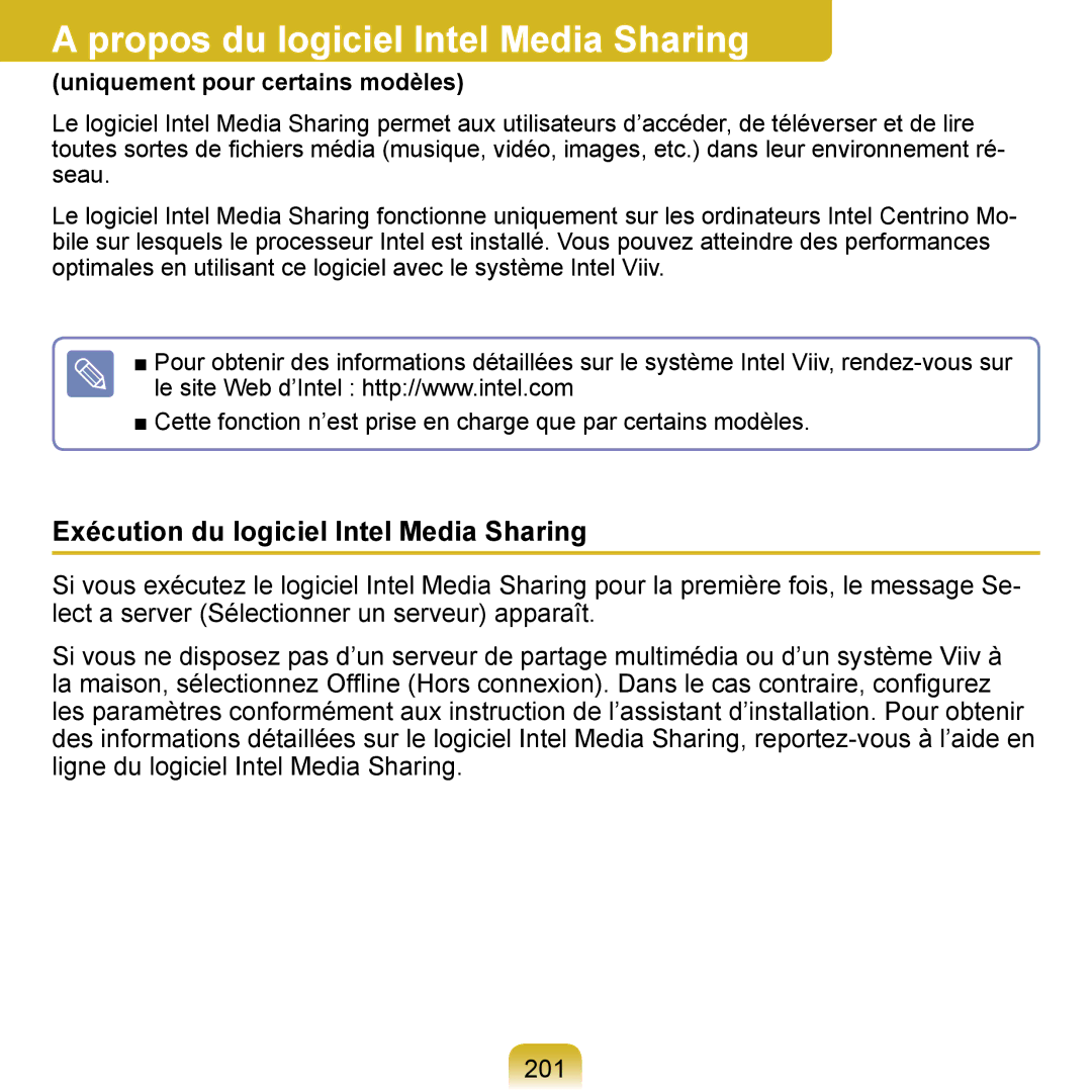 Samsung NP-Q1-V000/SEF, NP-Q1-V004/SEI Propos du logiciel Intel Media Sharing, Exécution du logiciel Intel Media Sharing 