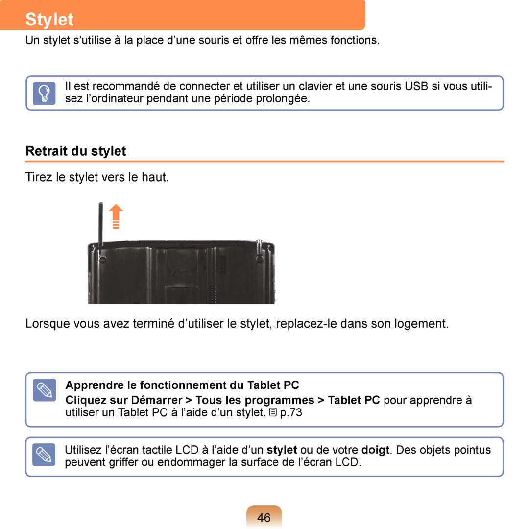 Samsung NP-Q1-V004/SEI, NP-Q1-V000/SEF, NP-Q1-M000/SEF manual Stylet, Retrait du stylet 