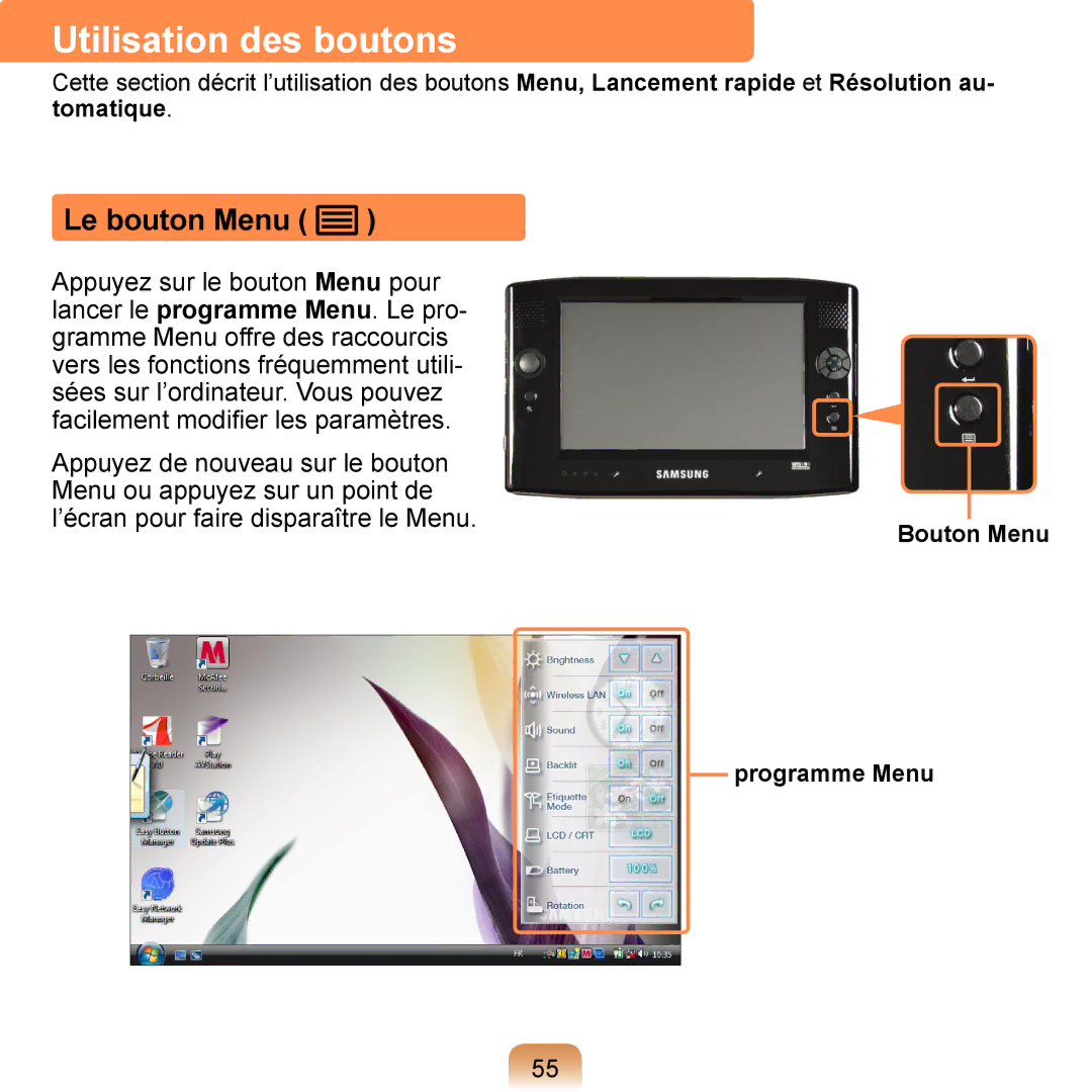 Samsung NP-Q1-V004/SEI, NP-Q1-V000/SEF, NP-Q1-M000/SEF manual Utilisation des boutons, Le bouton Menu, Programme Menu 