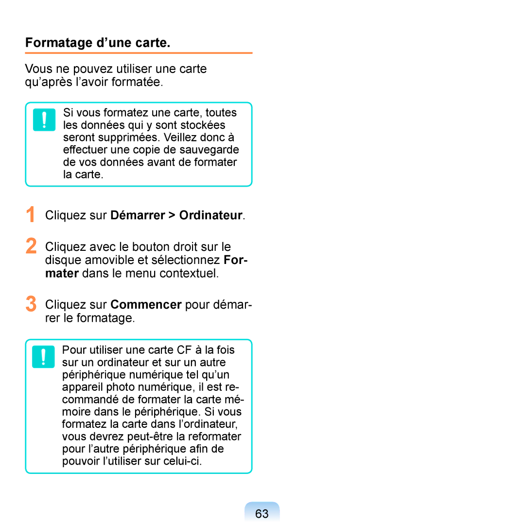 Samsung NP-Q1-V000/SEF, NP-Q1-V004/SEI Formatage d’une carte, Vous ne pouvez utiliser une carte qu’après l’avoir formatée 