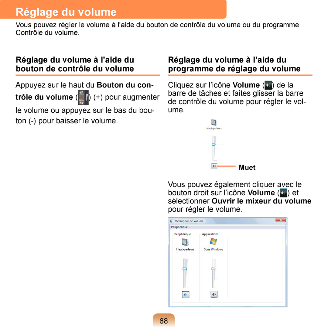 Samsung NP-Q1-M000/SEF, NP-Q1-V000/SEF, NP-Q1-V004/SEI Réglage du volume à l’aide du bouton de contrôle du volume, Muet 