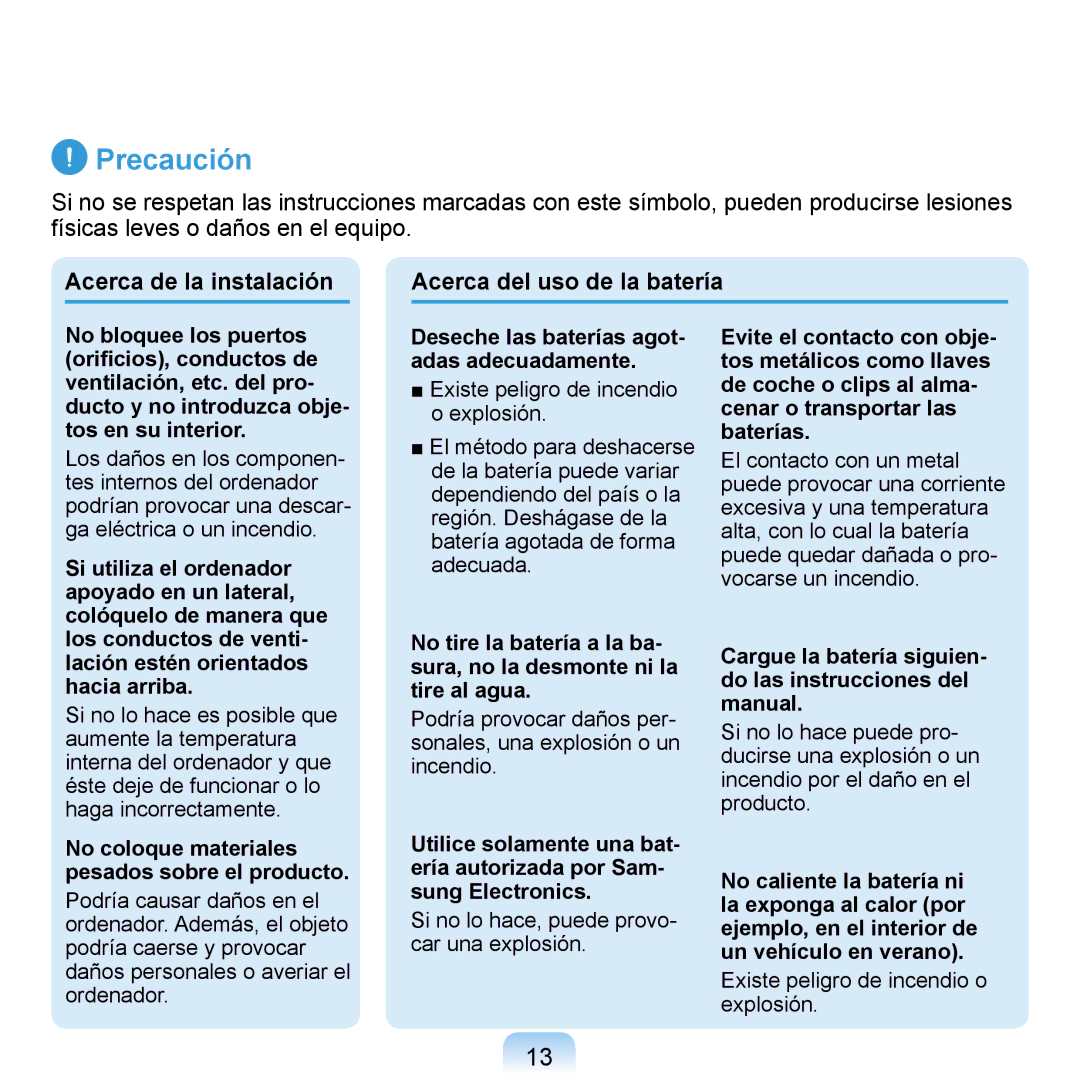 Samsung NP-Q1-V000/SES, NP-Q1-V005/SEI, NP-Q1-M000/SES Precaución, Acerca de la instalación Acerca del uso de la batería 