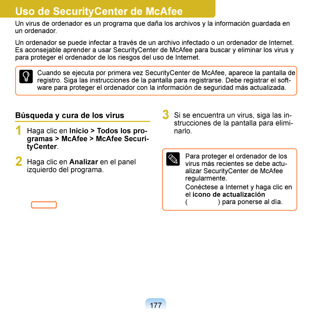 Samsung NP-Q1-V005/SEI, NP-Q1-V000/SES, NP-Q1-M000/SES Uso de SecurityCenter de McAfee, Búsqueda y cura de los virus, 177 