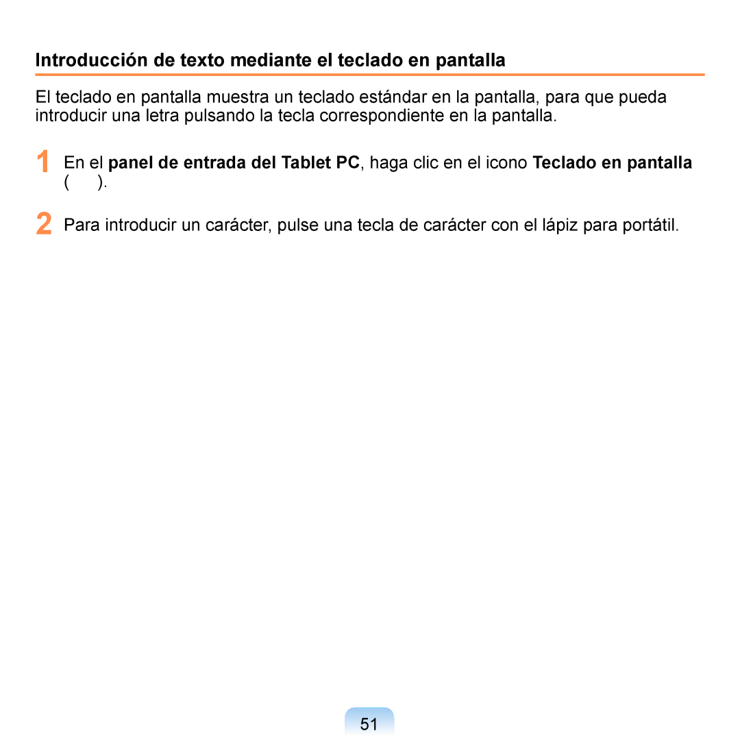 Samsung NP-Q1-V005/SEI, NP-Q1-V000/SES, NP-Q1-M000/SES manual Introducción de texto mediante el teclado en pantalla 