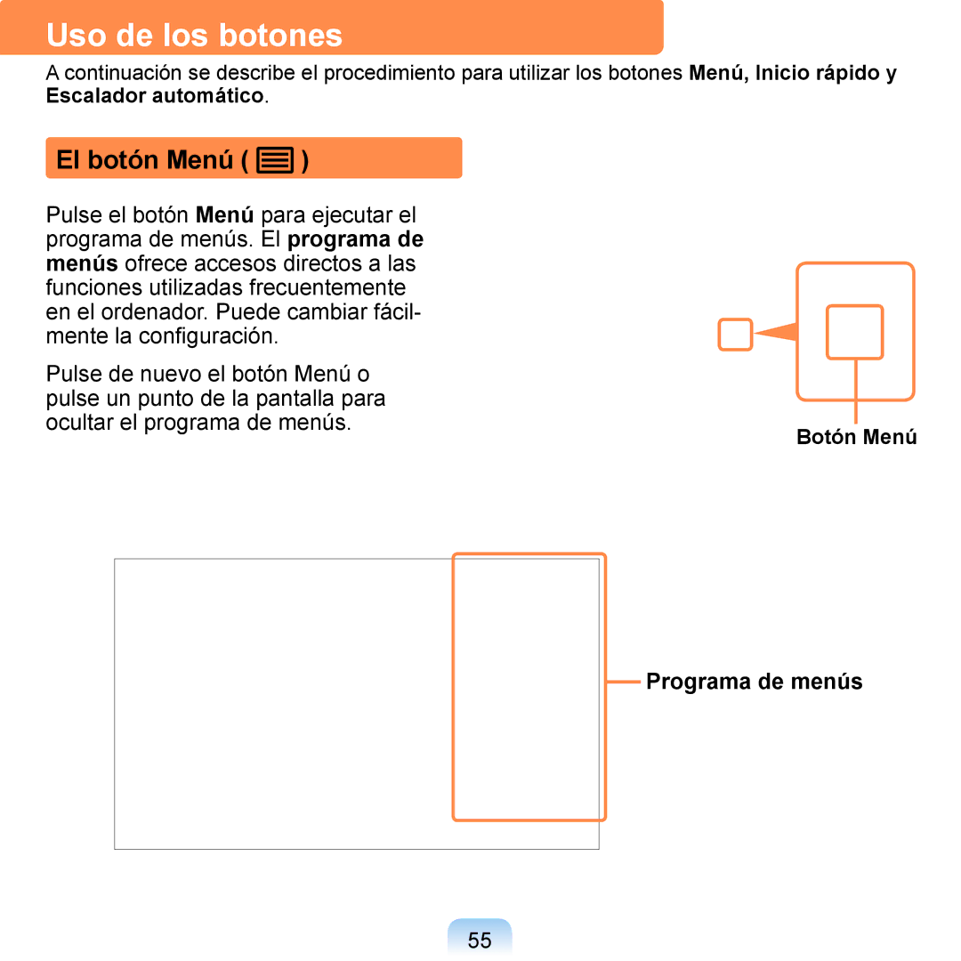 Samsung NP-Q1-V000/SES, NP-Q1-V005/SEI manual Uso de los botones, El botón Menú, Programa de menús, Escalador automático 