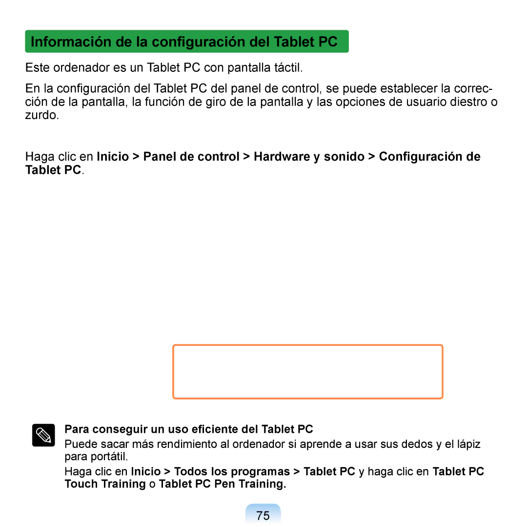 Samsung NP-Q1-V005/SEI manual Información de la conﬁguración del Tablet PC, Para conseguir un uso eﬁciente del Tablet PC 