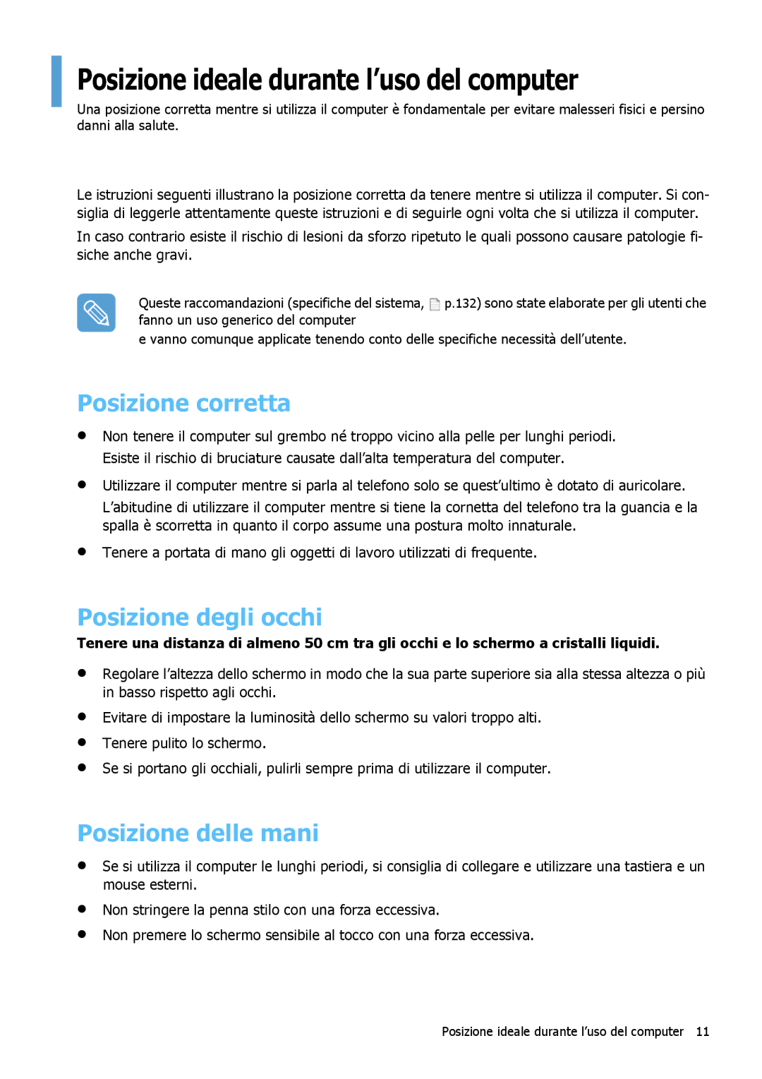 Samsung NP-Q1BM001/SEI manual Posizione ideale durante l’uso del computer, Posizione corretta, Posizione degli occhi 