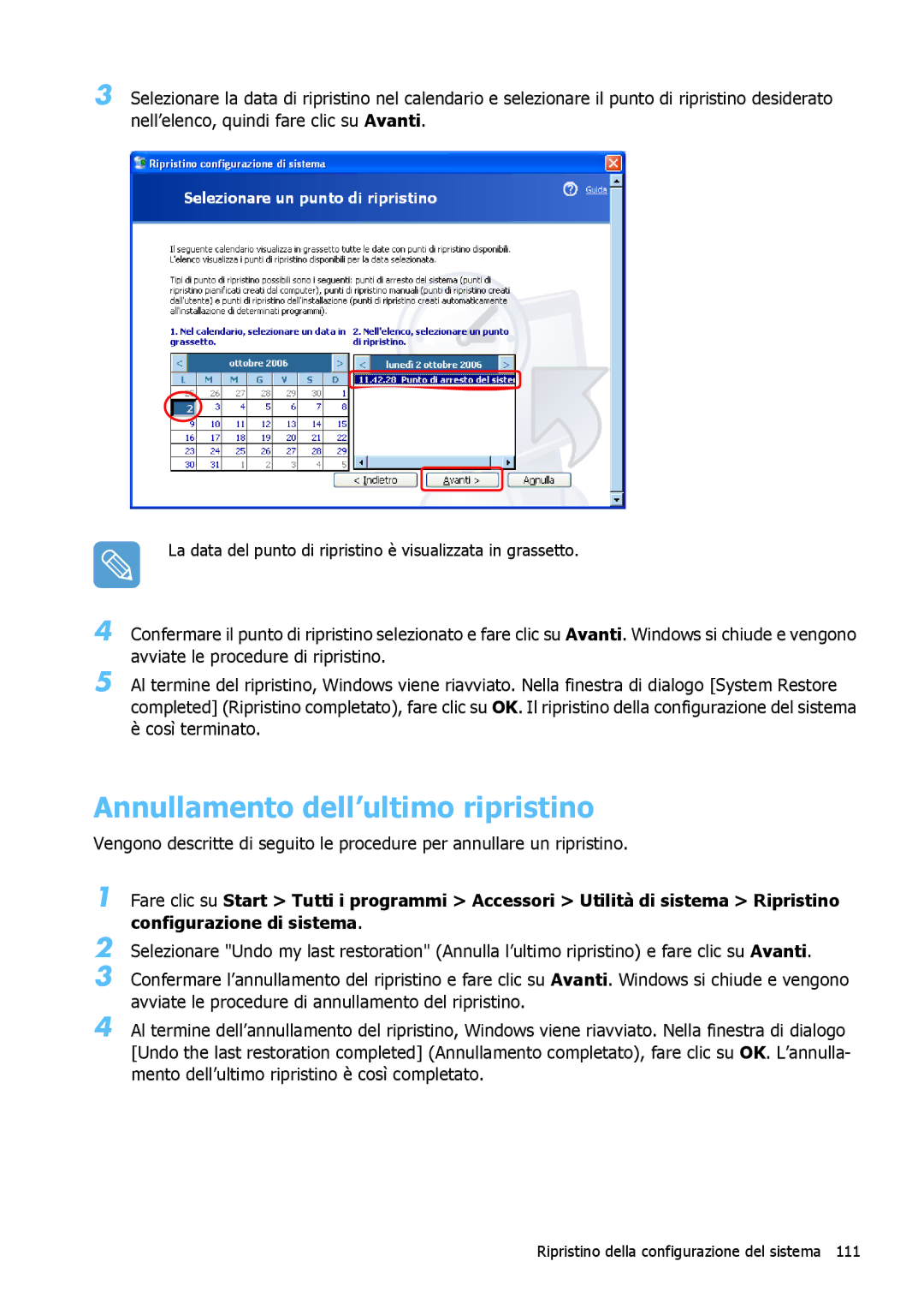 Samsung NP-Q1BM001/SEI manual Annullamento dell’ultimo ripristino 