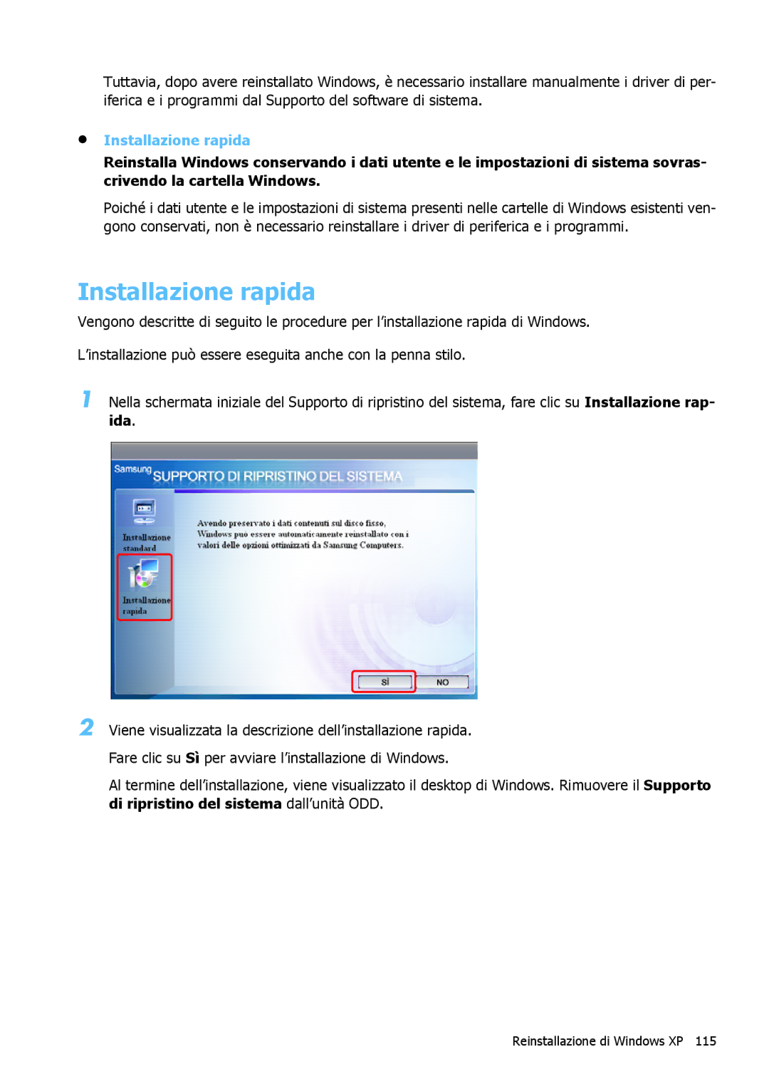 Samsung NP-Q1BM001/SEI manual Installazione rapida 