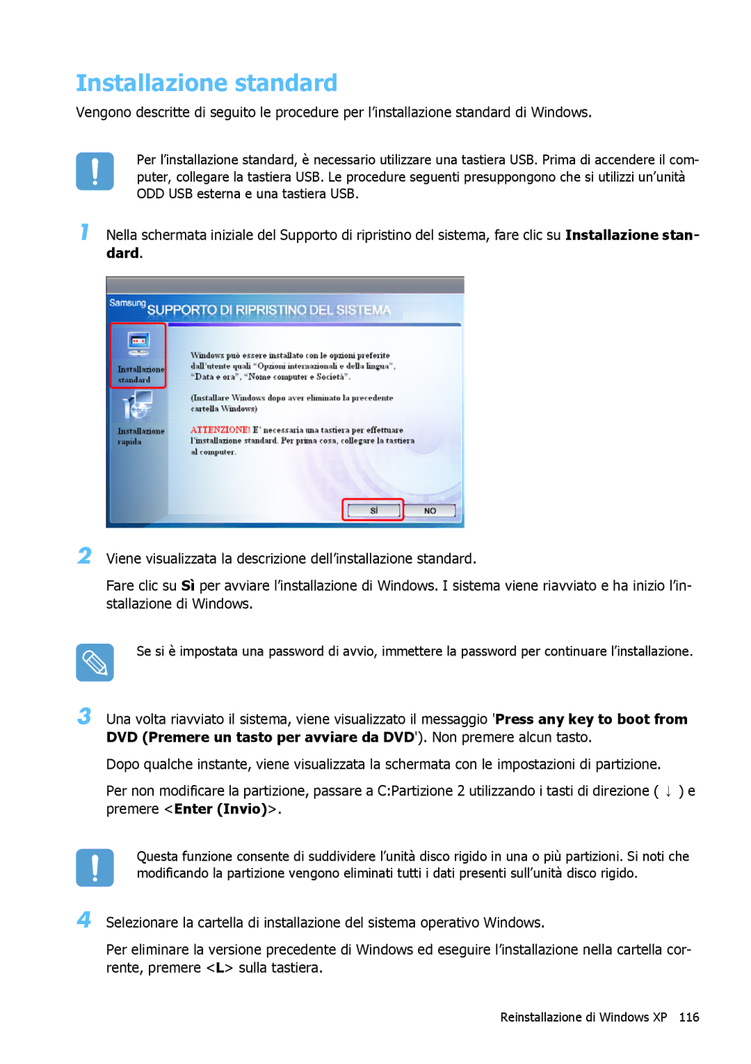 Samsung NP-Q1BM001/SEI manual Installazione standard 