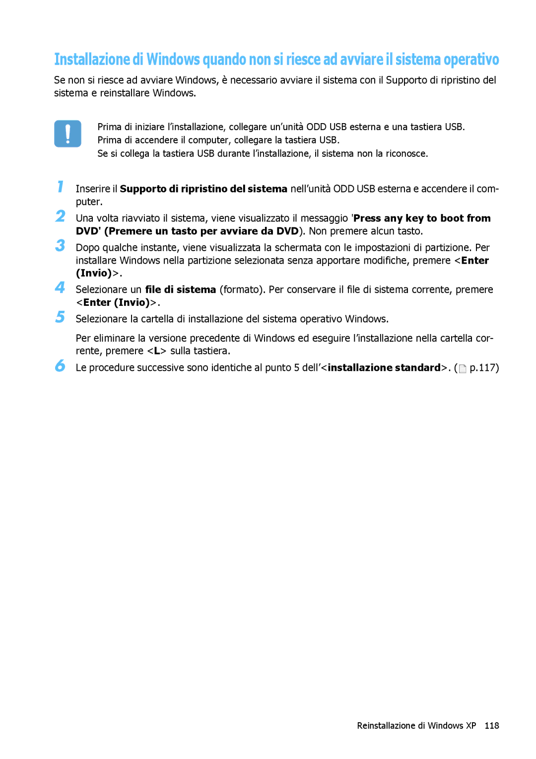 Samsung NP-Q1BM001/SEI manual Reinstallazione di Windows XP 