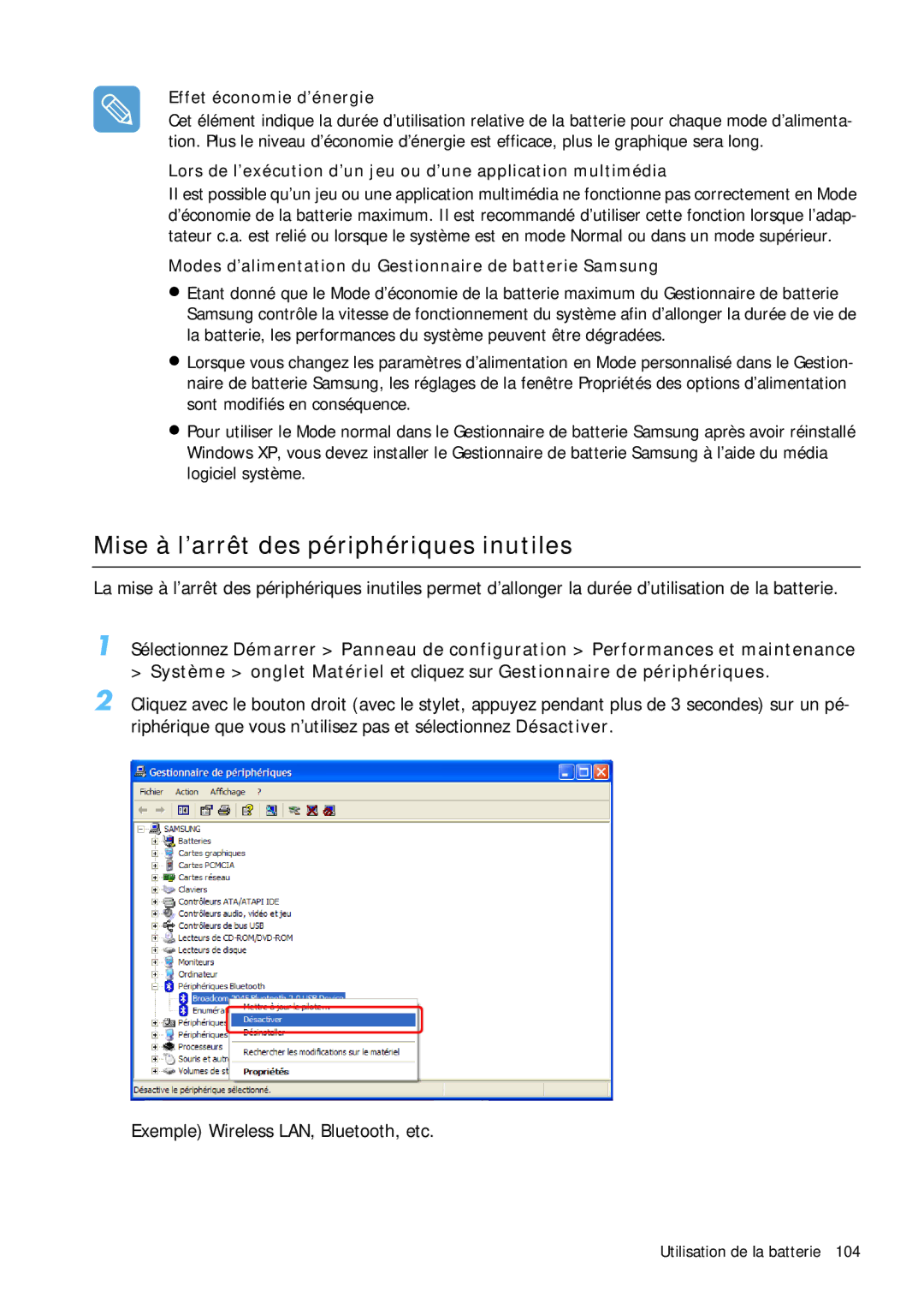 Samsung NP-Q1BV000/SEF, NP-Q1BV003/SEF, NP-Q1BV002/SEF Mise à l’arrêt des périphériques inutiles, Effet économie d’énergie 