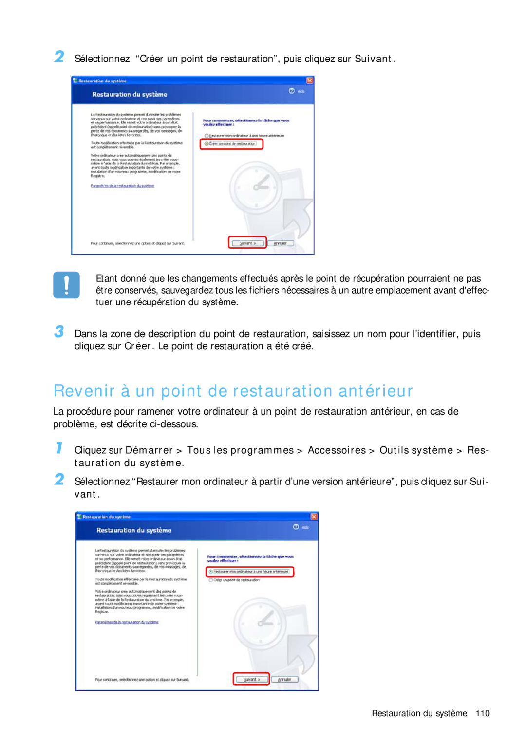 Samsung NP-Q1BV002/SEF, NP-Q1BV000/SEF, NP-Q1BV003/SEF, NP-Q1BV001/SEF manual Revenir à un point de restauration antérieur 