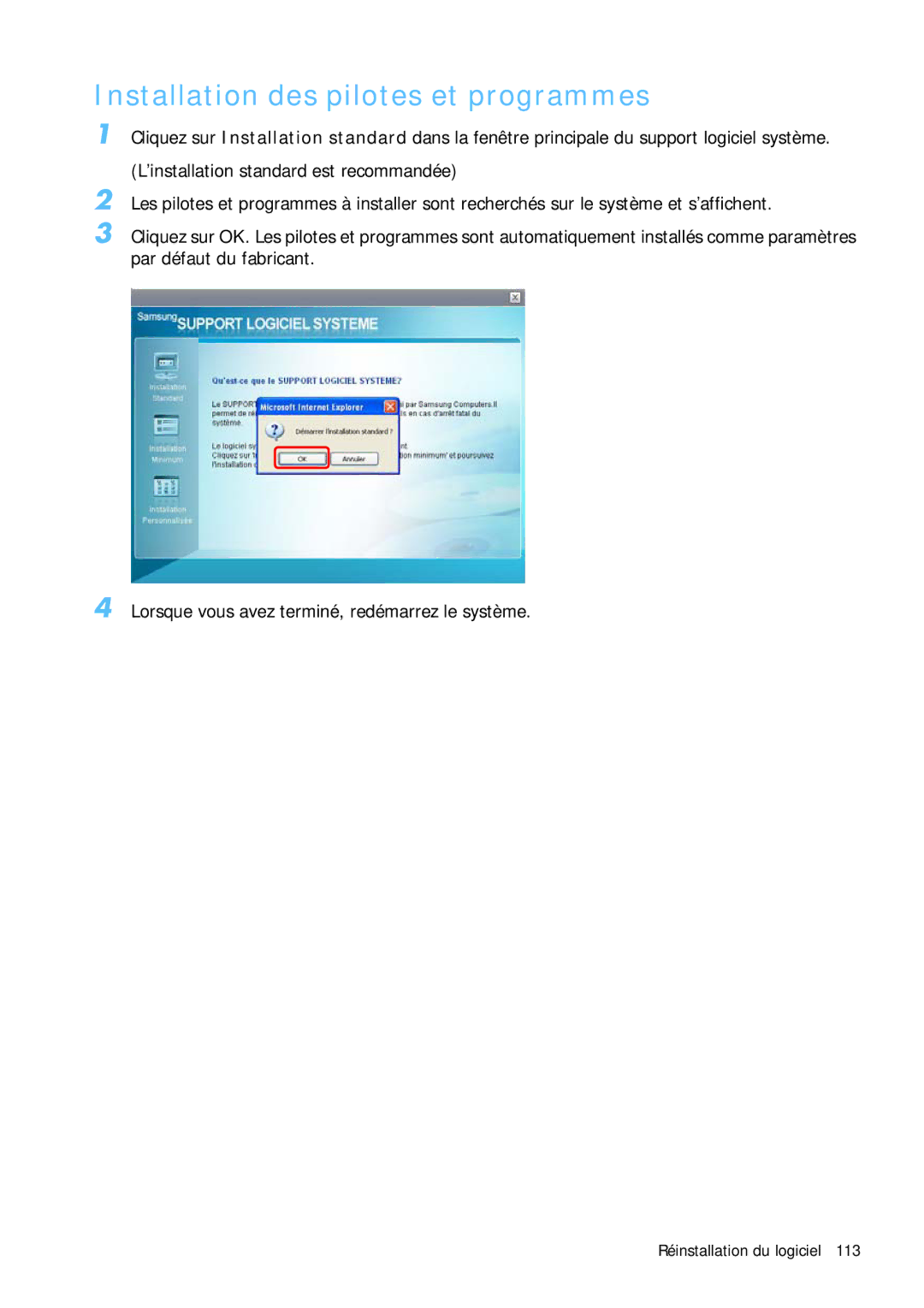 Samsung NP-Q1BV003/SEF, NP-Q1BV000/SEF, NP-Q1BV002/SEF, NP-Q1BV001/SEF manual Installation des pilotes et programmes 