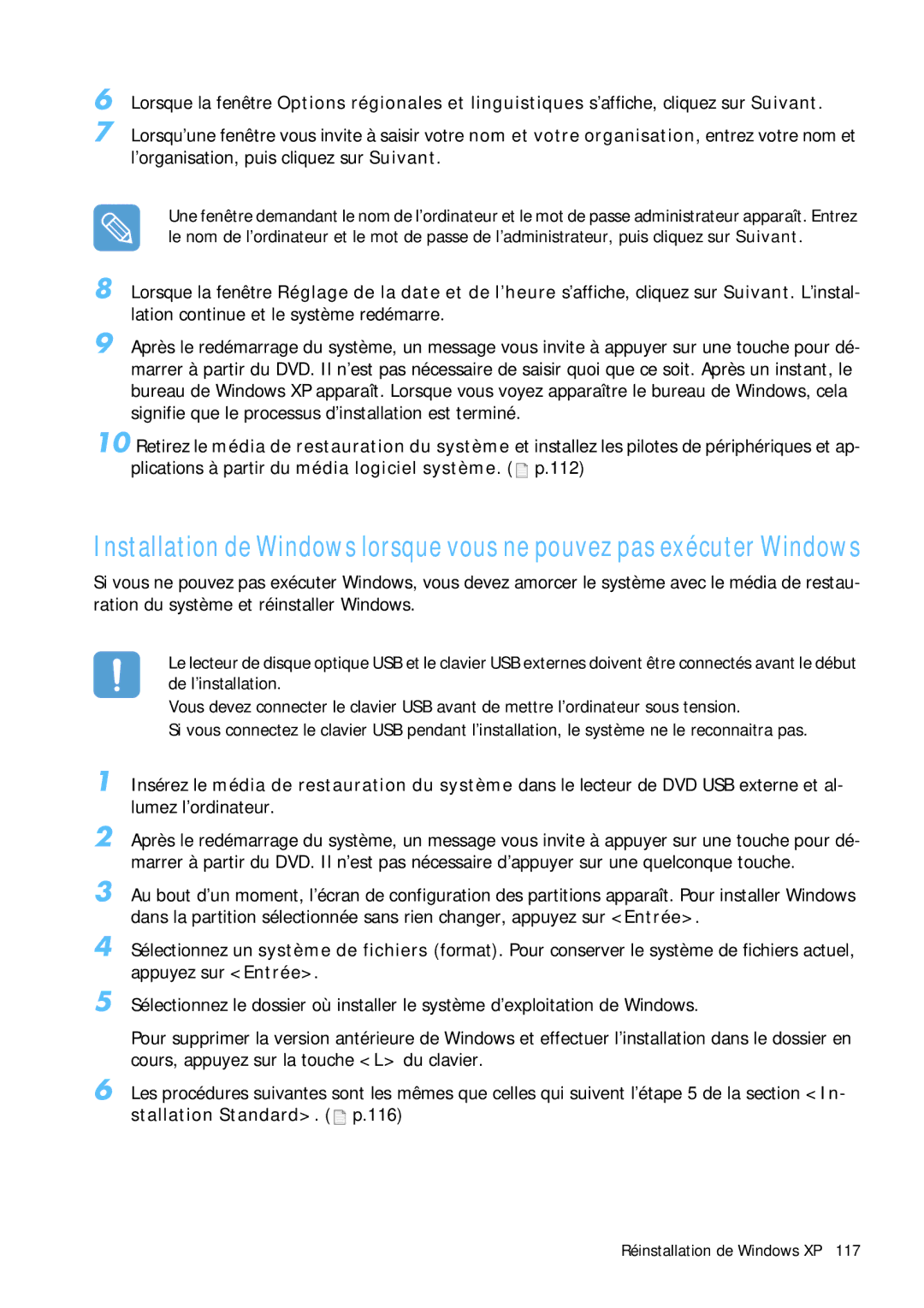 Samsung NP-Q1BV003/SEF, NP-Q1BV000/SEF, NP-Q1BV002/SEF, NP-Q1BV001/SEF manual Réinstallation de Windows XP 