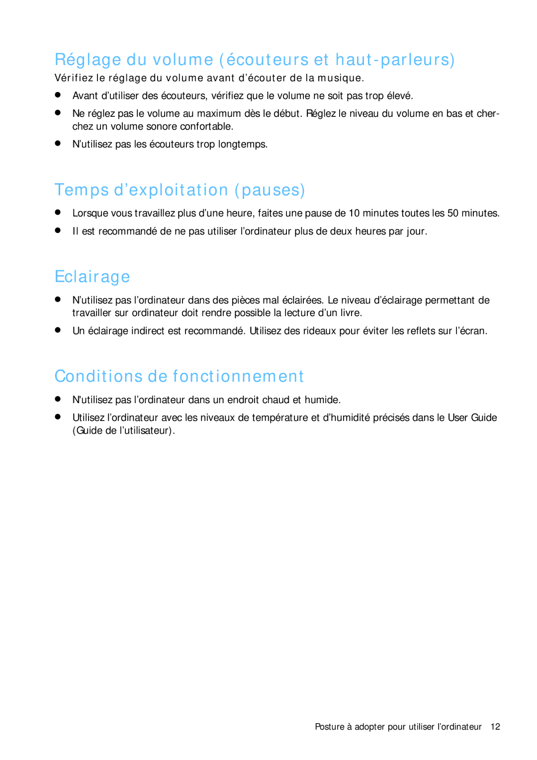 Samsung NP-Q1BV000/SEF manual Réglage du volume écouteurs et haut-parleurs, Temps d’exploitation pauses, Eclairage 