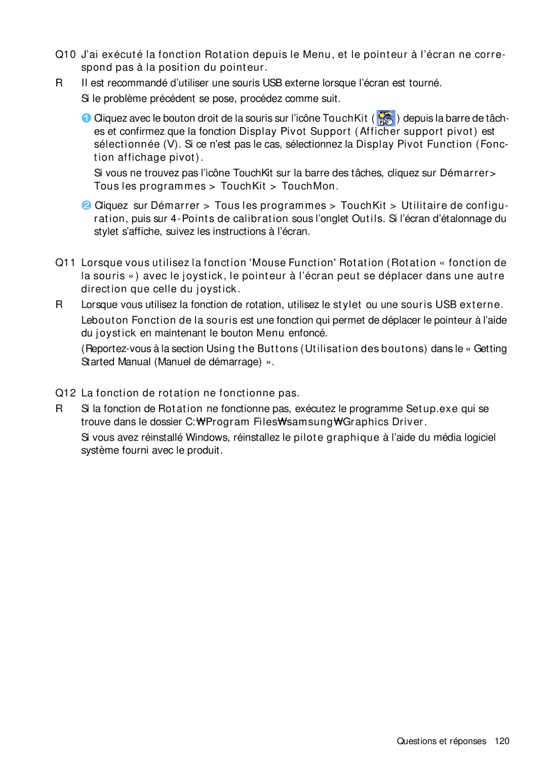 Samsung NP-Q1BV000/SEF, NP-Q1BV003/SEF, NP-Q1BV002/SEF, NP-Q1BV001/SEF manual Questions et réponses 