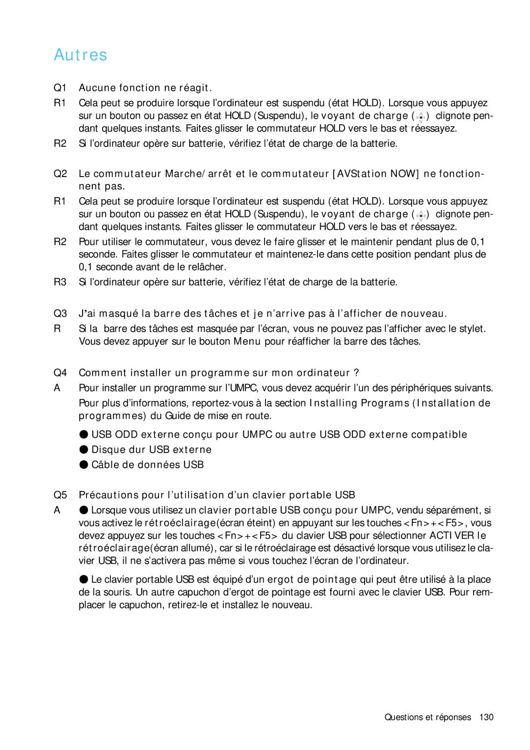 Samsung NP-Q1BV002/SEF manual Autres, Q1 Aucune fonction ne réagit, Q4 Comment installer un programme sur mon ordinateur ? 