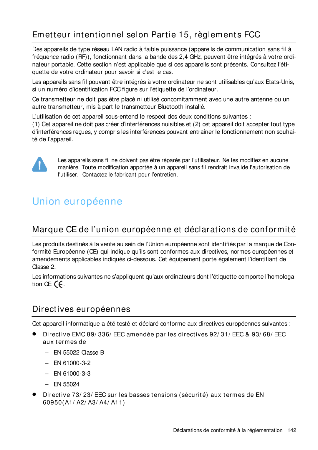 Samsung NP-Q1BV002/SEF Union européenne, Emetteur intentionnel selon Partie 15, règlements FCC, Directives européennes 