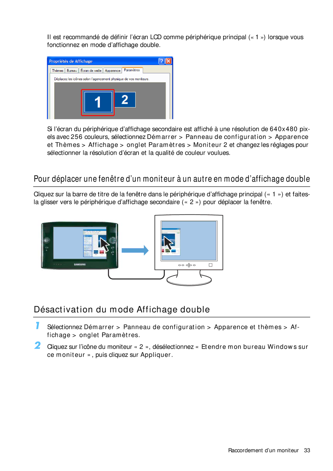 Samsung NP-Q1BV003/SEF, NP-Q1BV000/SEF, NP-Q1BV002/SEF, NP-Q1BV001/SEF manual Désactivation du mode Affichage double 